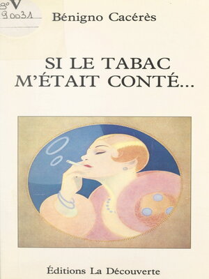 cover image of Si le tabac m'était conté...